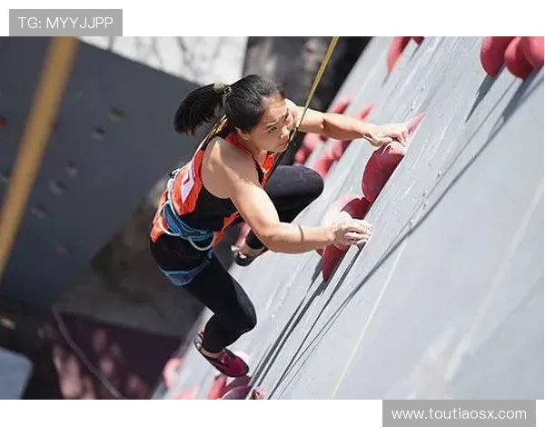 北京攀岩队领跑最新攀岩配合TOP10榜单引发热议 北京攀岩队领跑最新攀岩配合TOP10榜单引发热议